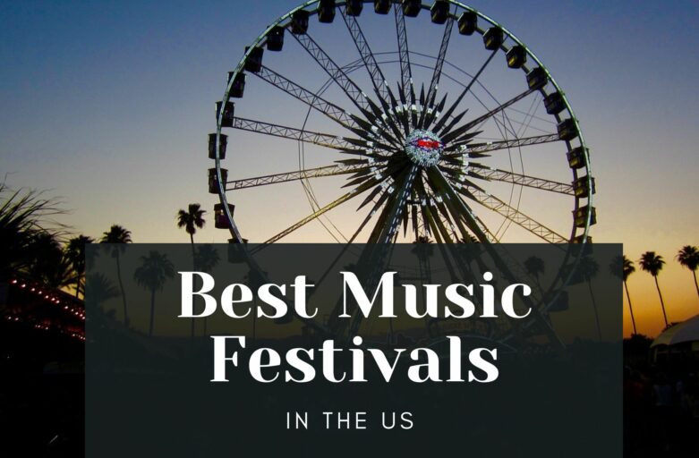 10 Best Music Festivals in the US to Attend in 2024