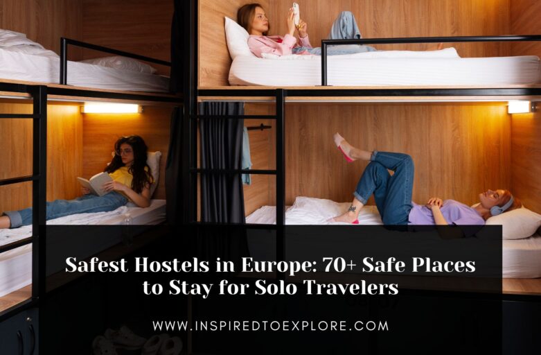 Safest Hostels in Europe (2026): 70+ Safe Places to Stay for Solo Travelers
